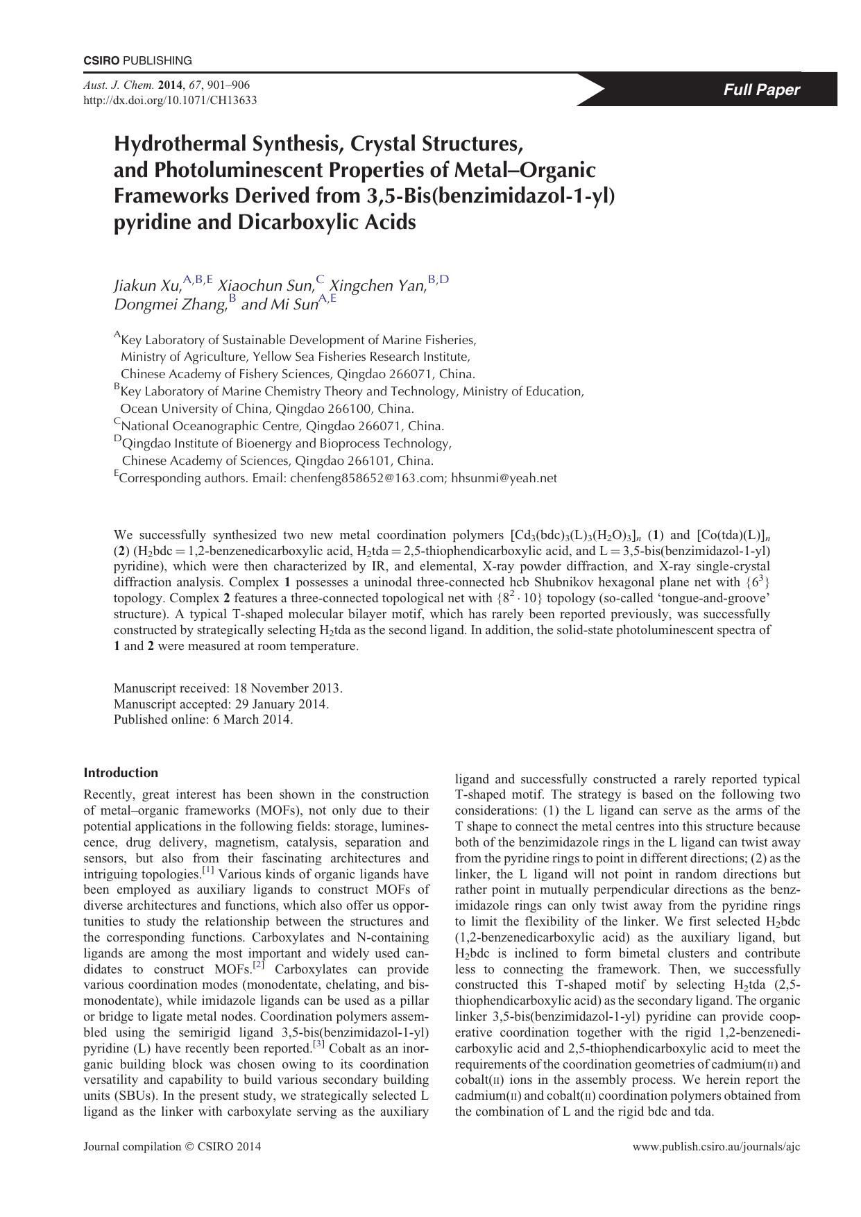 Hydrothermal Synthesis, Crystal Structures, and Photoluminescent Properties of Metal-Organic Frameworks Derived from 3,5-Bis(benzimidazol-1-yl)pyridine and Dicarboxylic Acids by J. Xu et al