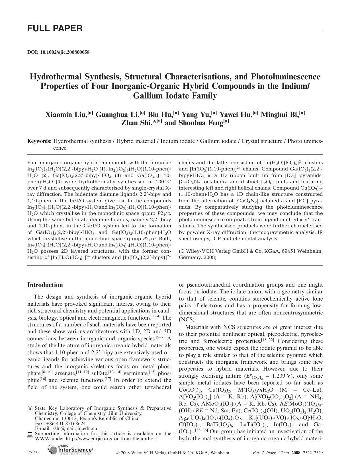 Hydrothermal Synthesis, Structural Characterisations, and Photoluminescence Properties of Four Inorganic-Organic Hybrid Compounds in the IndiumGallium Iodate Family by Unknown