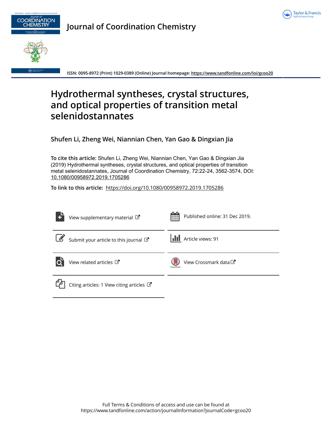 Hydrothermal syntheses, crystal structures, and optical properties of transition metal selenidostannates by Li Shufen & Wei Zheng & Chen Niannian & Gao Yan & Jia Dingxian