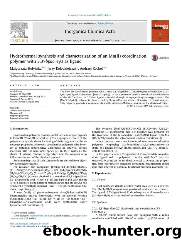 Hydrothermal synthesis and characterization of an Mn(II) coordination polymer with 3,3Ã¢â¬Â²-bpdcÃÂ·H2O as ligand by MaÅ‚gorzata HoÅ‚yÅ„ska & Jerzy Kołodziejczak & Andrzej Kochel
