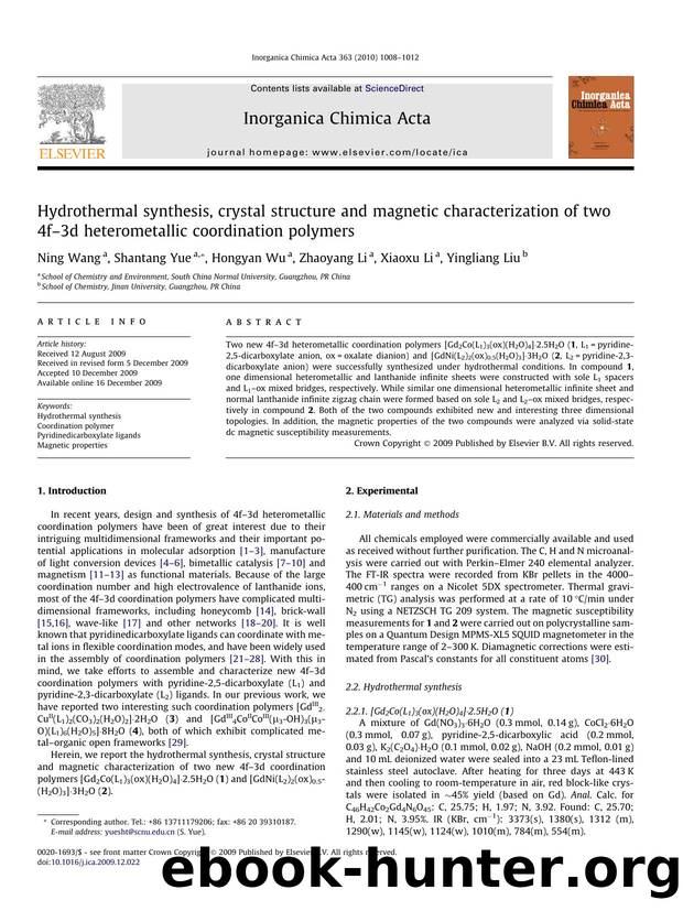 Hydrothermal synthesis, crystal structure and magnetic characterization of two 4fâ3d heterometallic coordination polymers by Ning Wang; Shantang Yue; Hongyan Wu; Zhaoyang Li; Xiaoxu Li; Yingliang Liu