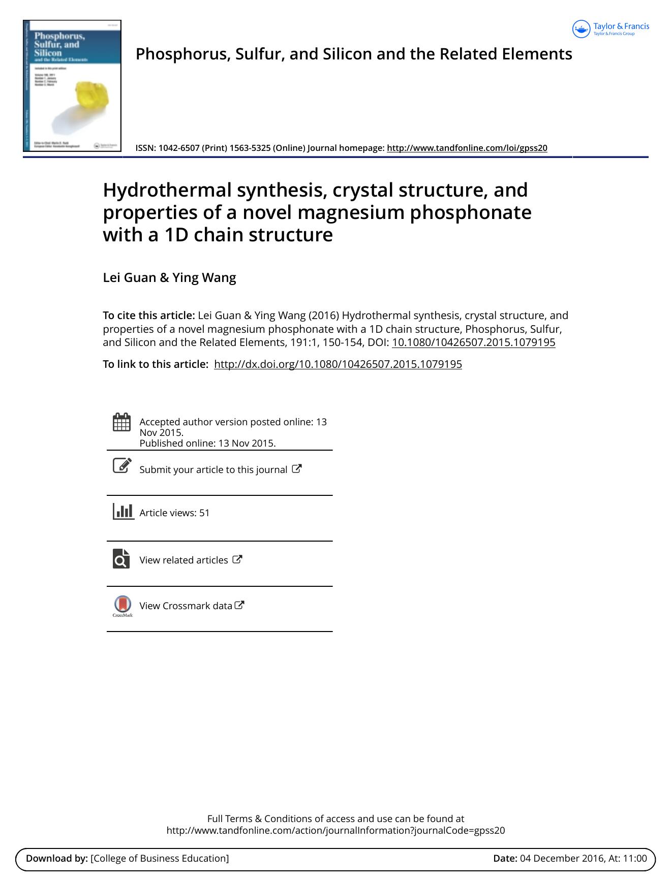 Hydrothermal synthesis, crystal structure, and properties of a novel magnesium phosphonate with a 1D chain structure by Lei Guan & Ying Wang