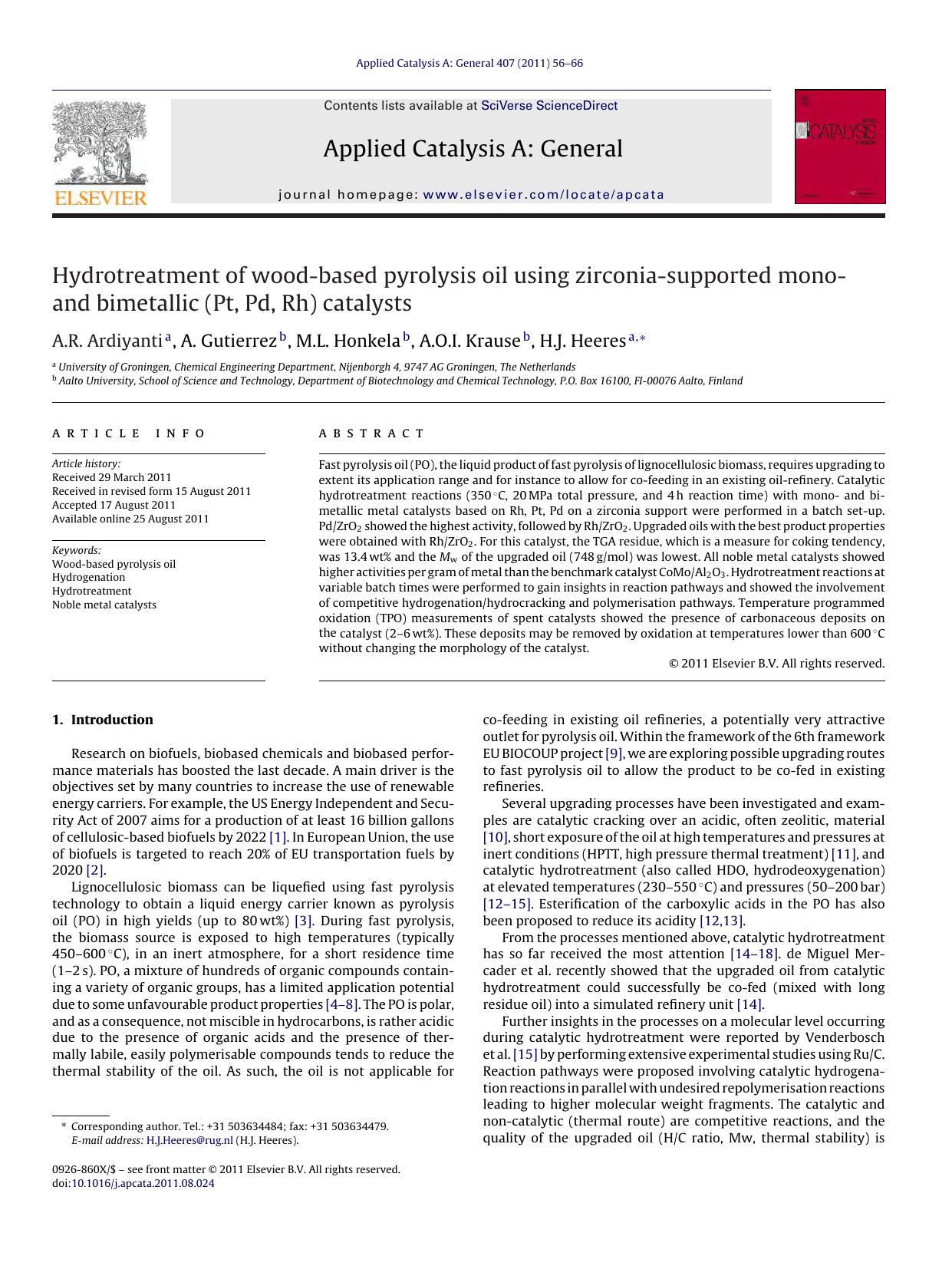 Hydrotreatment of wood-based pyrolysis oil using zirconia-supported mono- and bimetallic (Pt, Pd, Rh) catalysts by A.R. Ardiyanti & A. Gutierrez & M.L. Honkela & A.O.I. Krause & H.J. Heeres