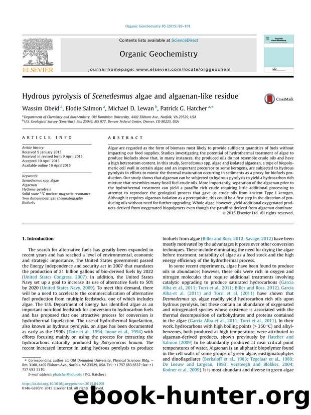 Hydrous pyrolysis of Scenedesmus algae and algaenan-like residue by Wassim Obeid & Elodie Salmon & Michael D. Lewan & Patrick G. Hatcher