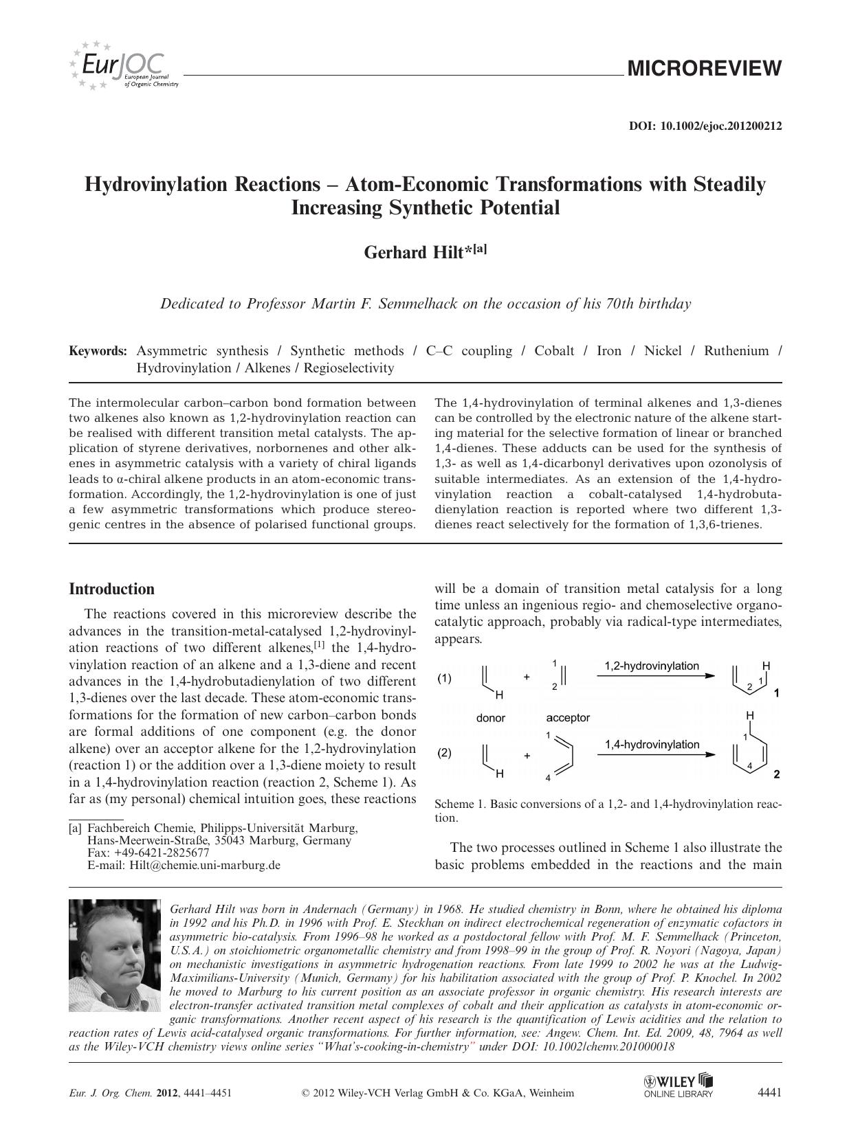 Hydrovinylation Reactions AtomEconomic Transformations with Steadily Increasing Synthetic Potential by Unknown