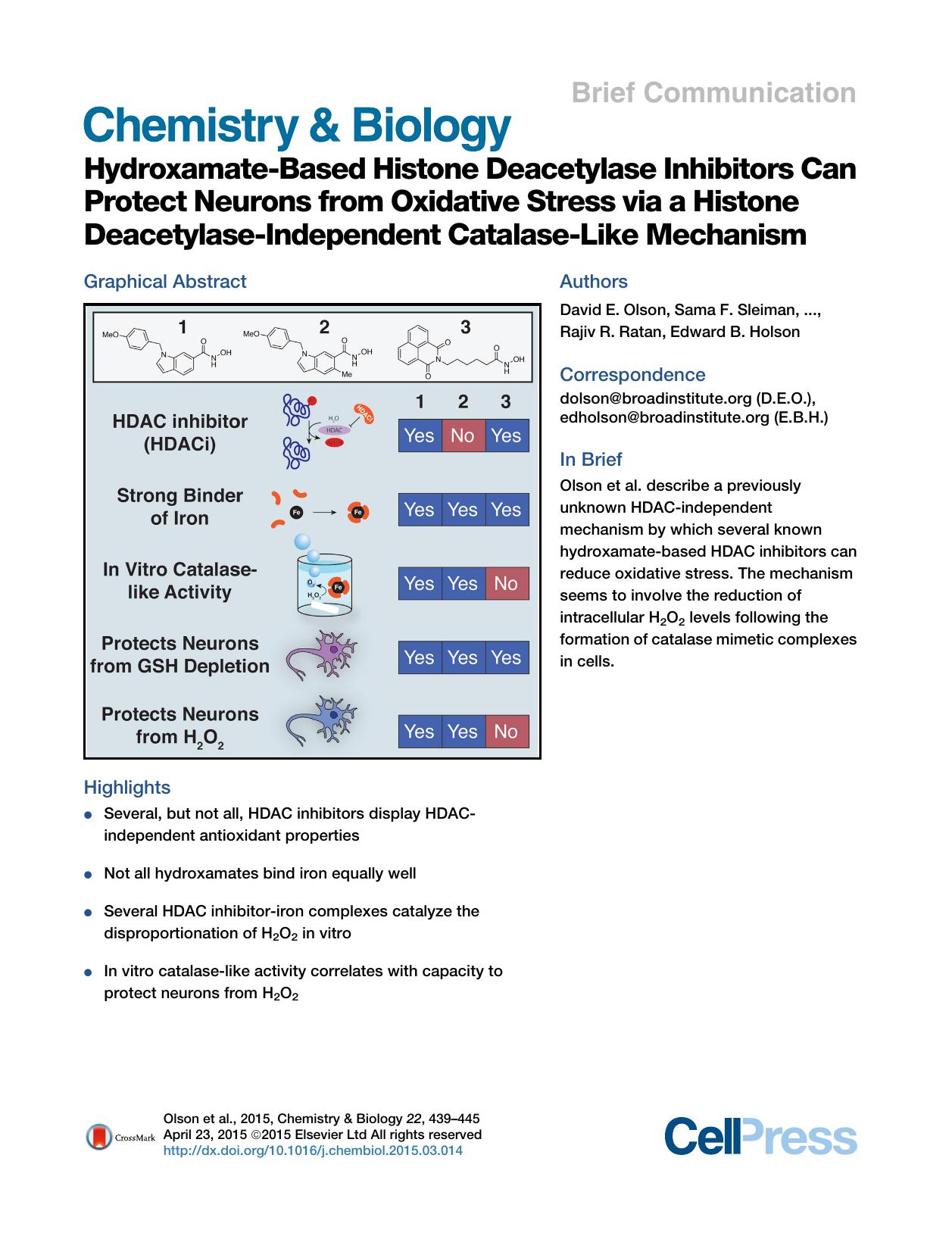 Hydroxamate-Based Histone Deacetylase Inhibitors Can Protect Neurons from Oxidative Stress via a Histone Deacetylase-Independent Catalase-Like Mechanism by unknow