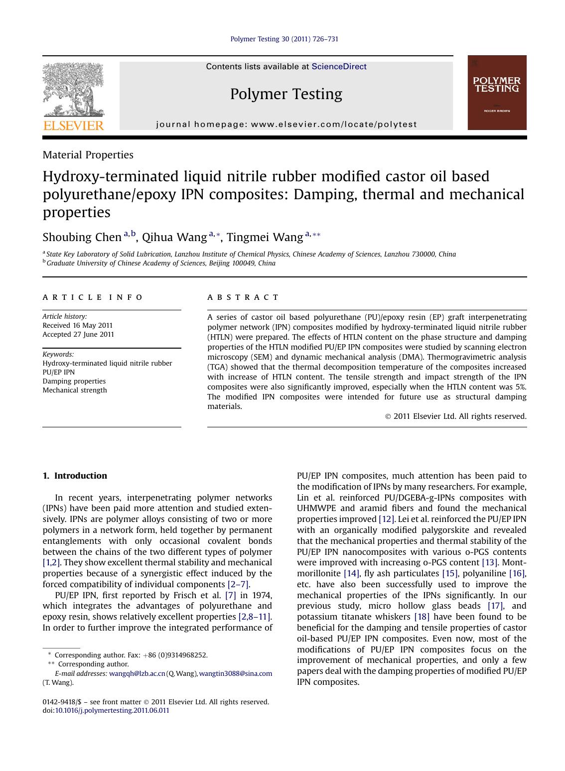 Hydroxy-terminated liquid nitrile rubber modified castor oil based polyurethaneepoxy IPN composites: Damping, thermal and mechanical properties by Shoubing Chen & Qihua Wang & Tingmei Wang