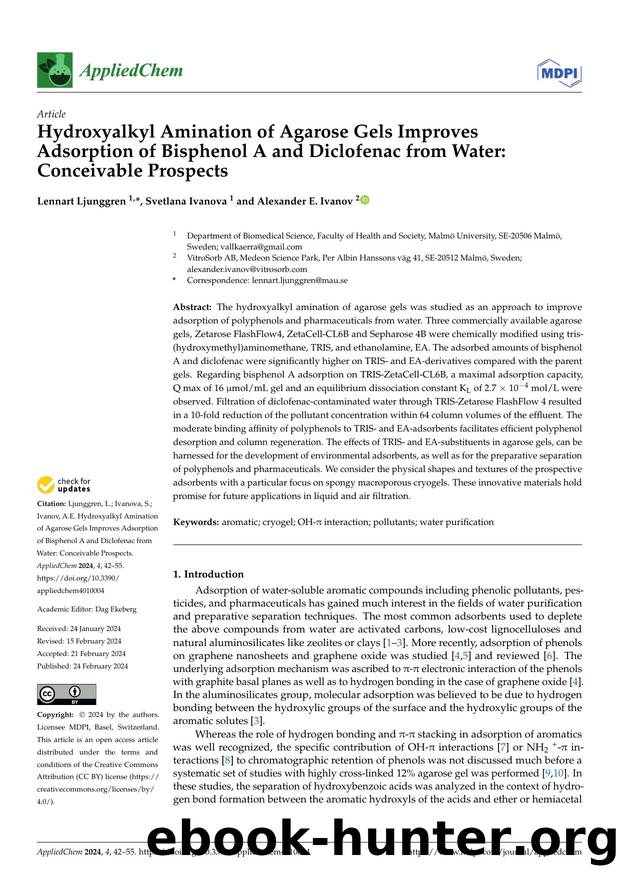 Hydroxyalkyl Amination of Agarose Gels ImprovesAdsorption of Bisphenol A and Diclofenac from Water: Conceivable Prospects by Lennart Ljunggren Svetlana Ivanova & Alexander E. Ivanov