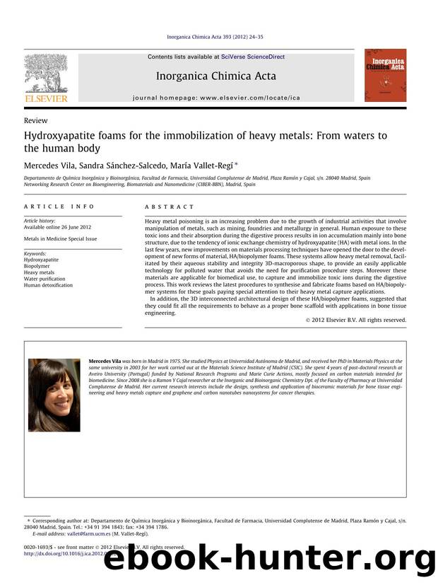 Hydroxyapatite foams for the immobilization of heavy metals: From waters to the human body by Mercedes Vila & Sandra Sánchez-Salcedo & María Vallet-Regí