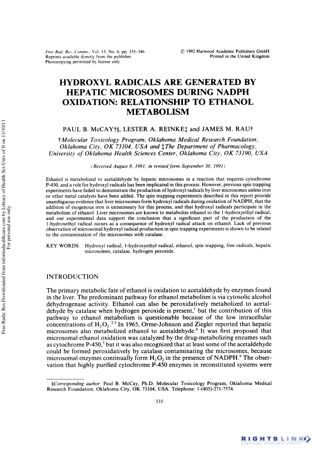 Hydroxyl Radicals are Generated by Hepatic Microsomes During Nadph Oxidation: Relationship to Ethanol Metabolism by Paul B. McCay1† Lester A. Reinke2 & James M. Rau1