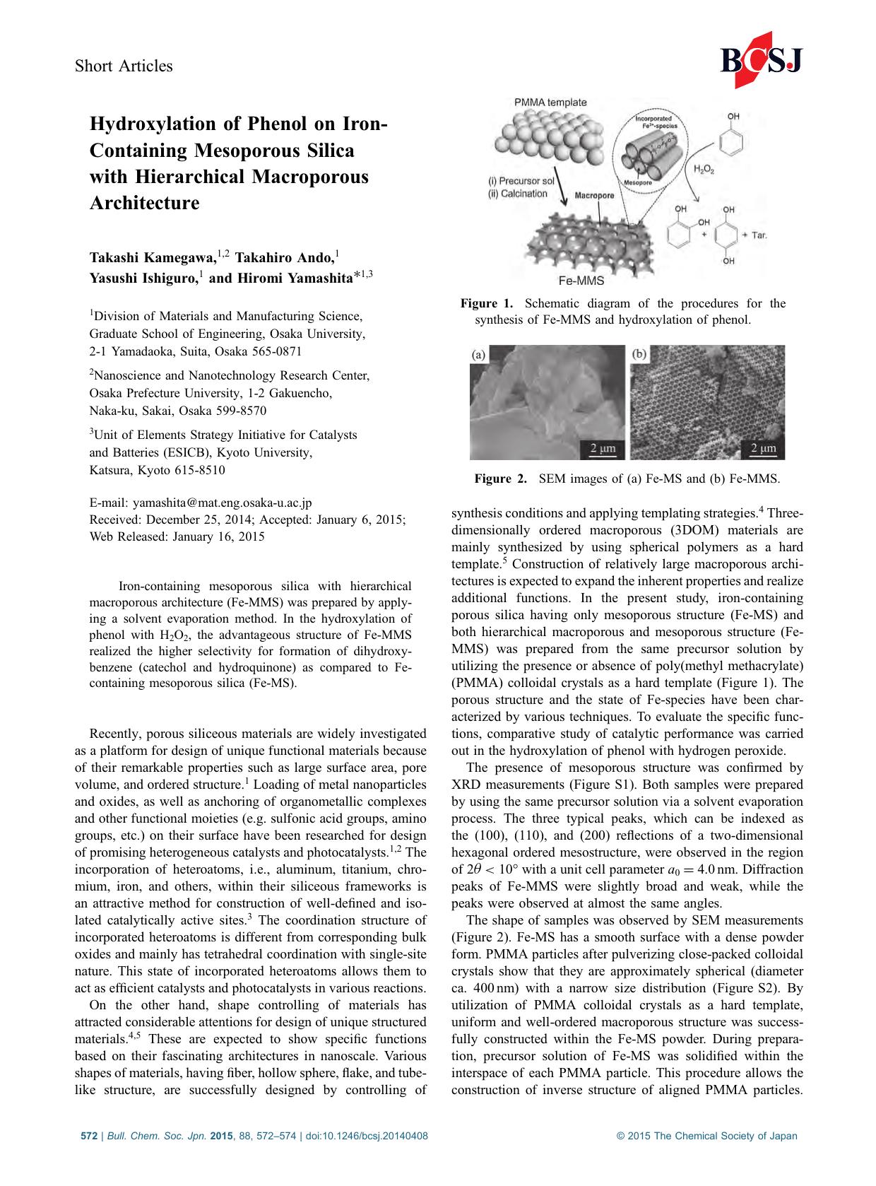 Hydroxylation of Phenol on Iron-Containing Mesoporous Silica with Hierarchical Macroporous Architecture by Takashi Kamegawa Takahiro Ando Yasushi Ishiguro Hiromi Yamashita