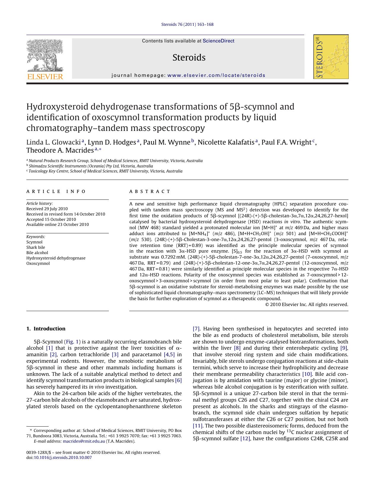 Hydroxysteroid dehydrogenase transformations of 5ÃÂ²-scymnol and identification of oxoscymnol transformation products by liquid chromatographyÃ¢â¬âtandem mass spectroscopy by Linda L. Glowacki