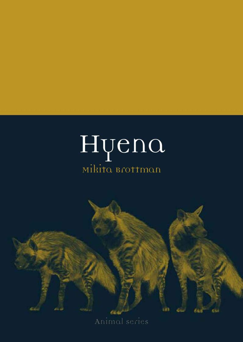 Hyena by Mikita Brottman