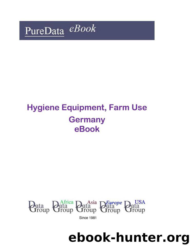 Hygiene Equipment, Farm Use in Germany: Market Sales in Germany by DataGroup Europe Editorial