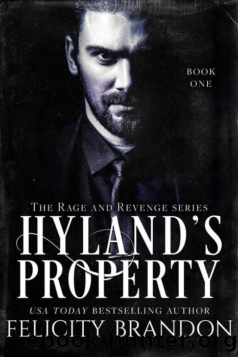 Hyland's Property by Felicity Brandon