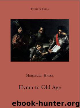Hymn to Old Age by Hermann Hesse