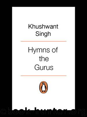 Hymns of the Gurus by Khushwant Singh