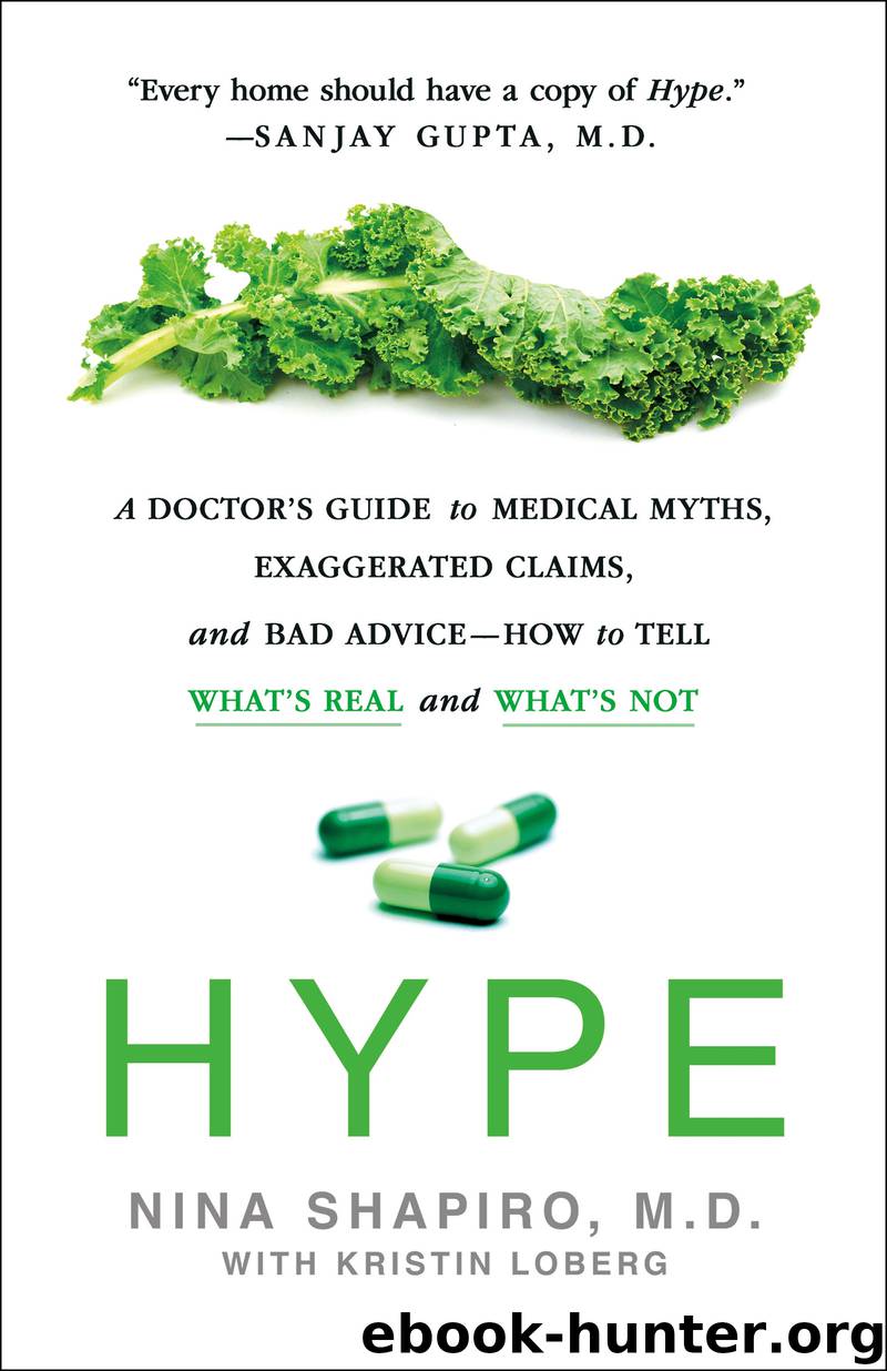 Hype by Nina Shapiro MD