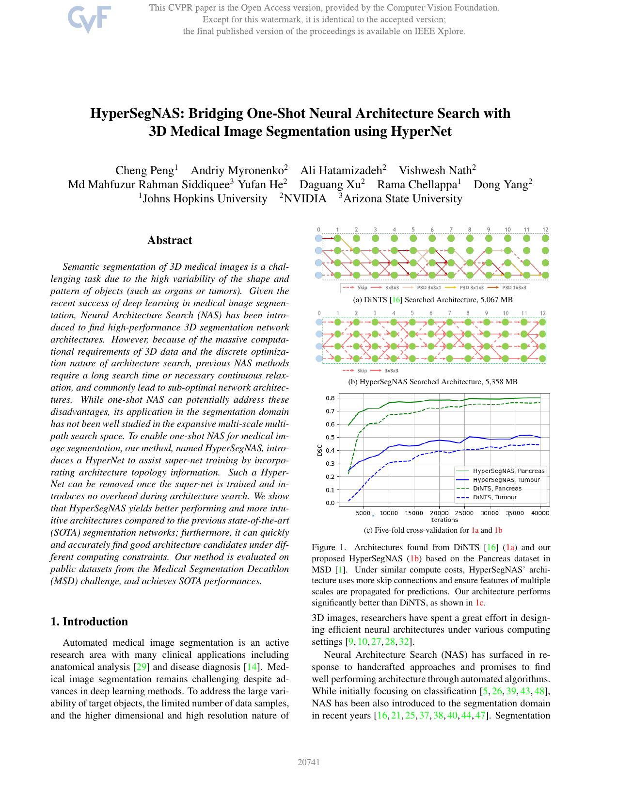 HyperSegNAS: Bridging One-Shot Neural Architecture Search With 3D Medical Image Segmentation Using HyperNet by unknow
