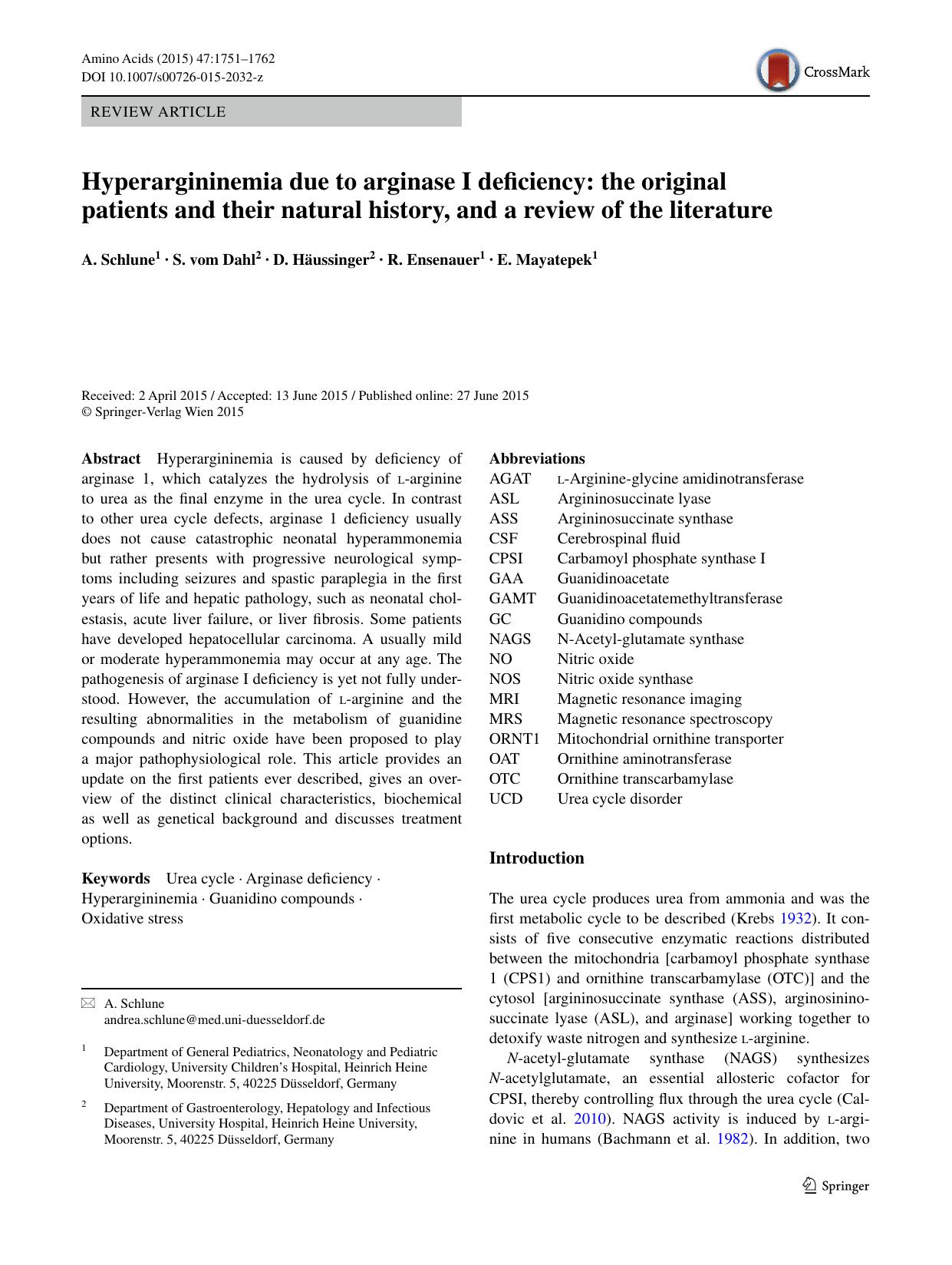 Hyperargininemia due to arginase I deficiency: the original patients and their natural history, and a review of the literature by A. Schlune & S. Dahl & D. Häussinger & R. Ensenauer & E. Mayatepek