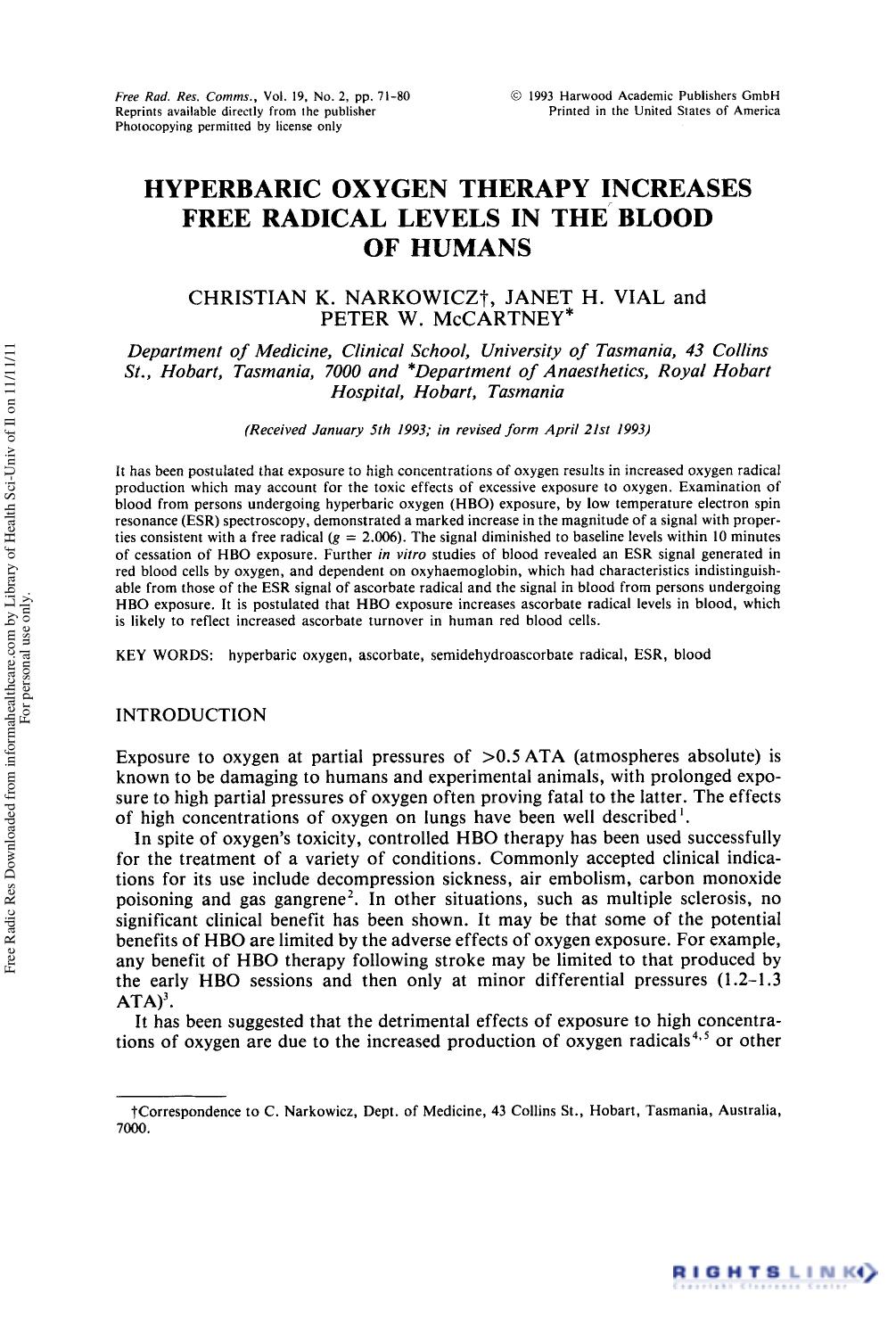 Hyperbaric Oxygen Therapy Increases Free Radical Levels in the Blood of Humans by Christian K. Narkowicz1† Janet H. Vial1 & Peter W. McCartney2