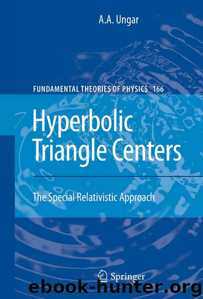Hyperbolic Triangle Centers by A.A. Ungar