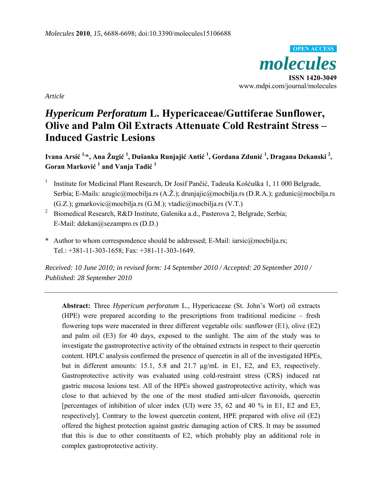 Hypericum Perforatum L. HypericaceaeGuttiferae Sunflower, Olive and Palm Oil Ðxtracts Attenuate Cold Restraint Stress â Induced Gastric Lesions by unknow