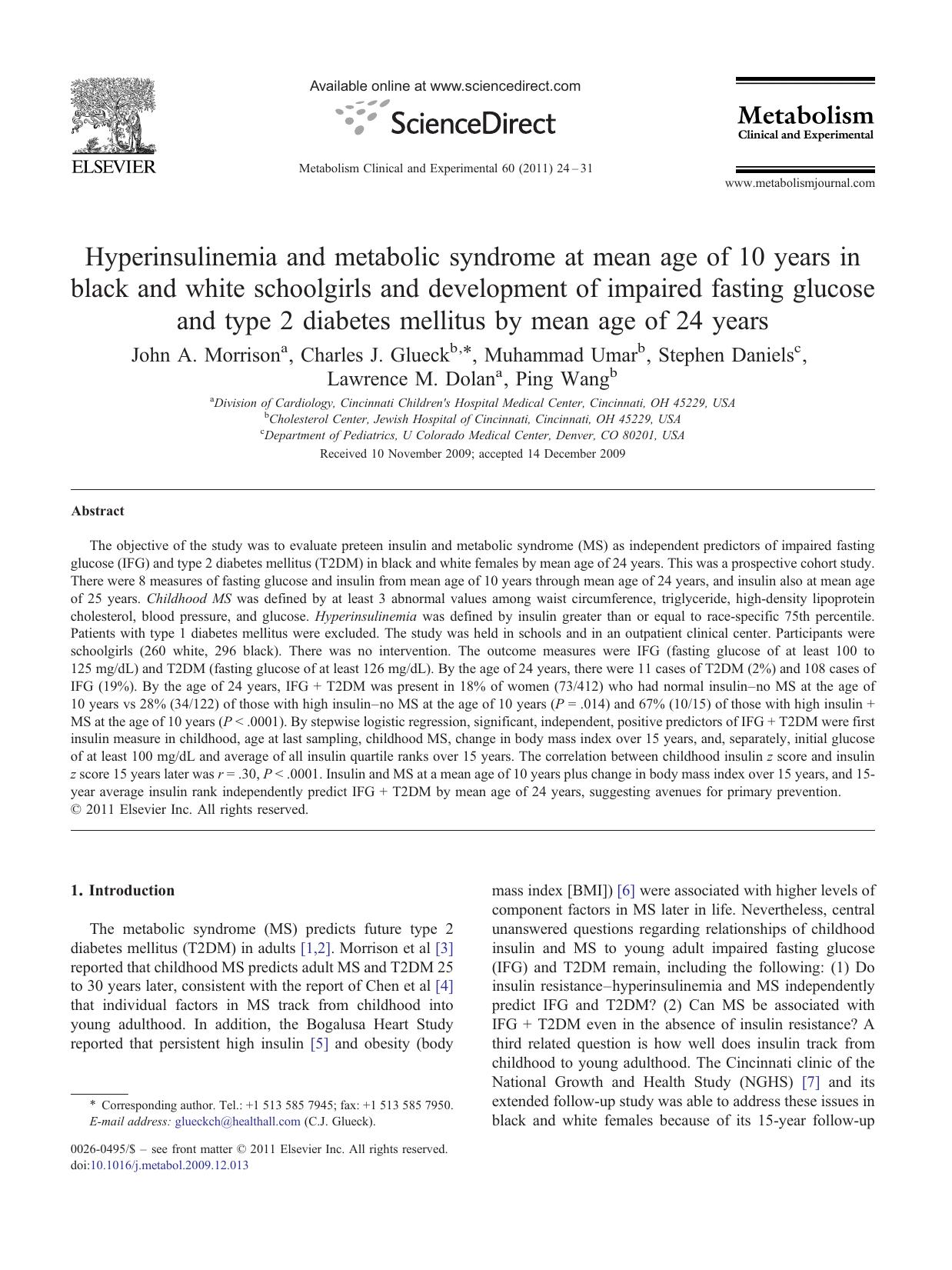 Hyperinsulinemia and metabolic syndrome at mean age of 10 years in black and white schoolgirls and development of impaired fasting glucose and type 2 diabetes mellitus by mean age of 24 years by John A. Morrison