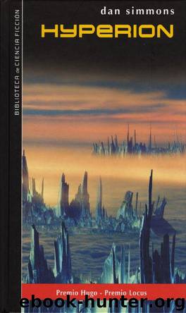 Hyperion(c.2) by Dan Simmons