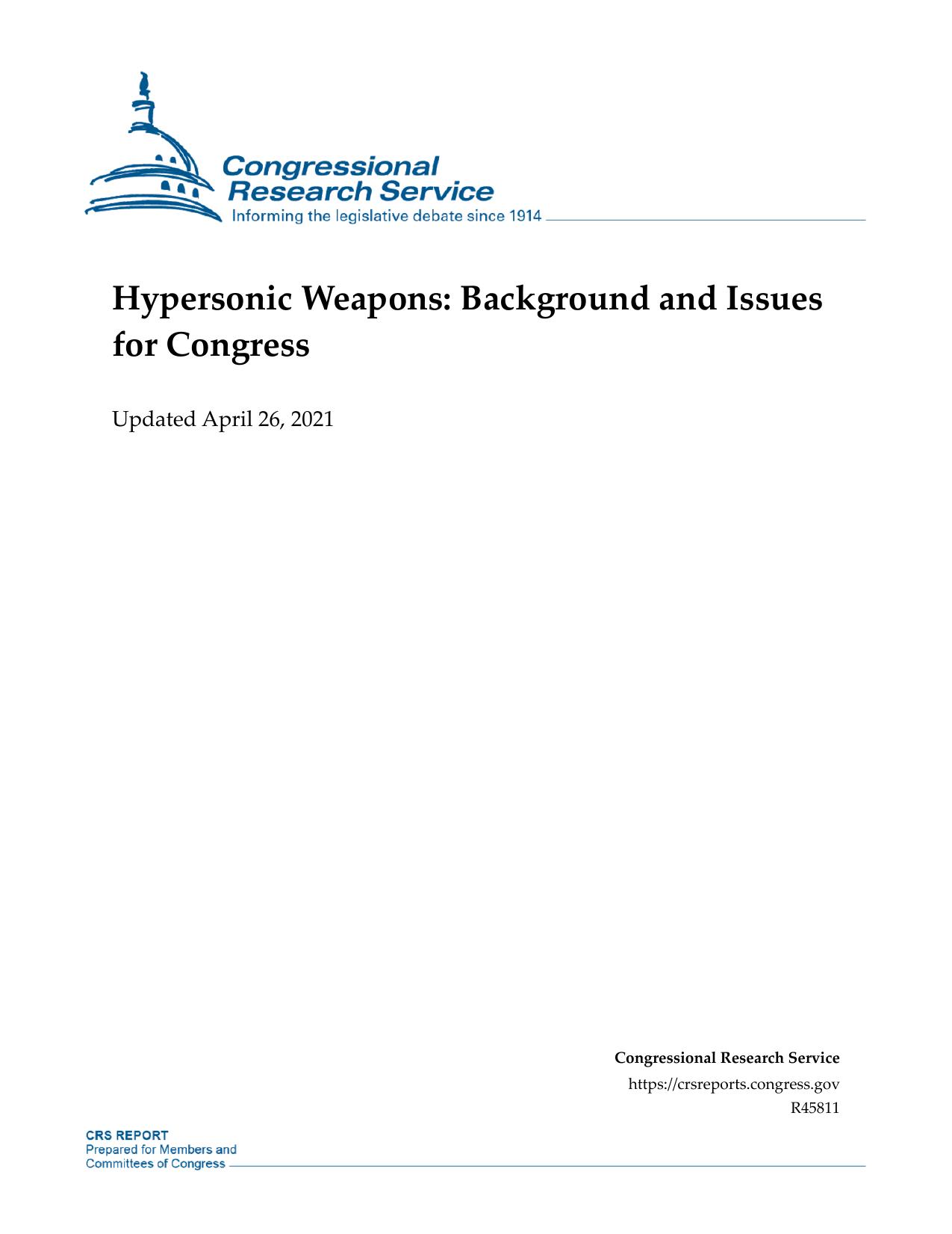 Hypersonic Weapons: Background and Issues for Congress by Congressional Research Service