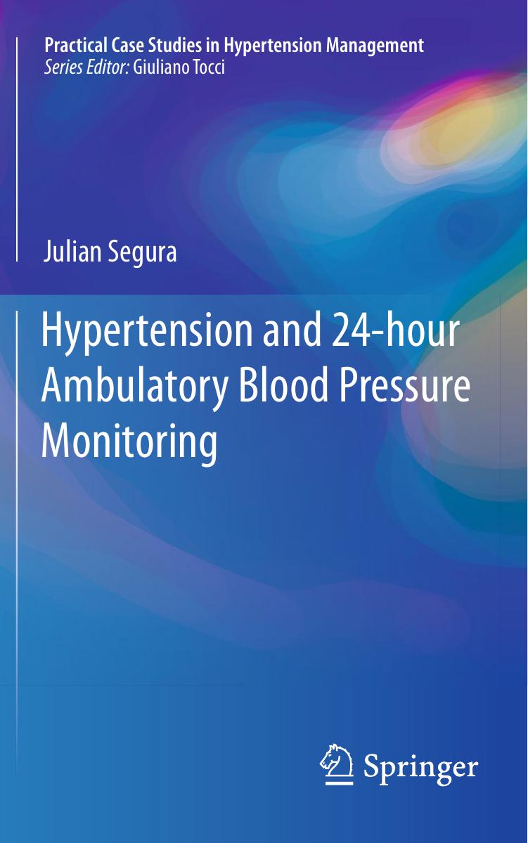 Hypertension and 24-hour Ambulatory Blood Pressure Monitoring by Julian Segura