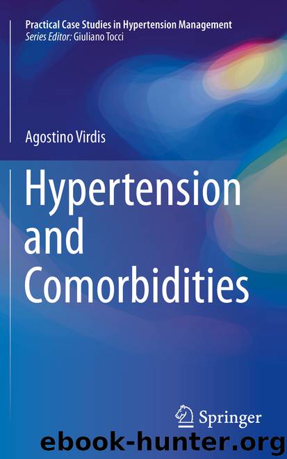 Hypertension and Comorbidities by Agostino Virdis