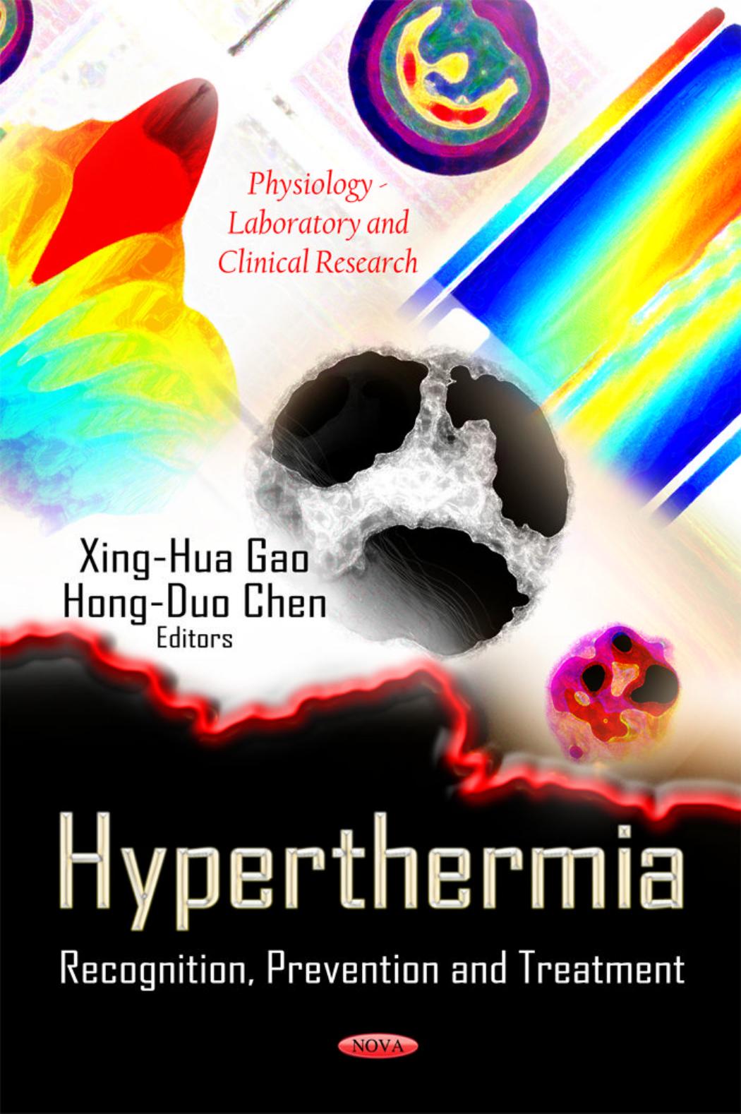 Hyperthermia: Recognition, Prevention and Treatment by Xing-hua Gao Hong-duo Chen