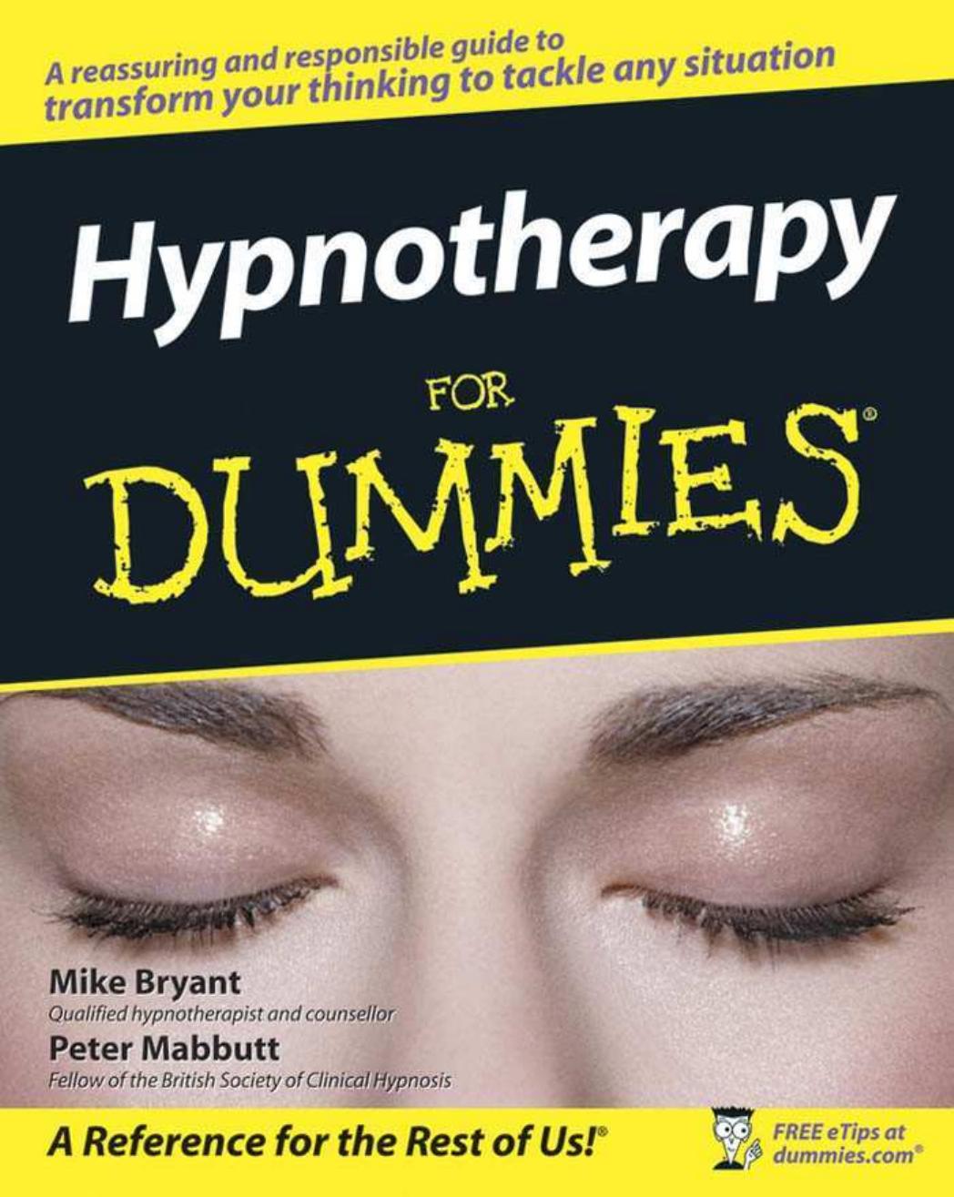Hypnotherapy For Dummies by Mike Bryant Peter Mabbutt