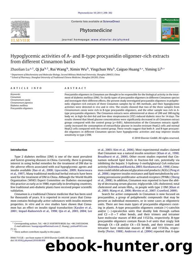 Hypoglycemic activities of A- and B-type procyanidin oligomer-rich extracts from different Cinnamon barks by Zhaolian Lu