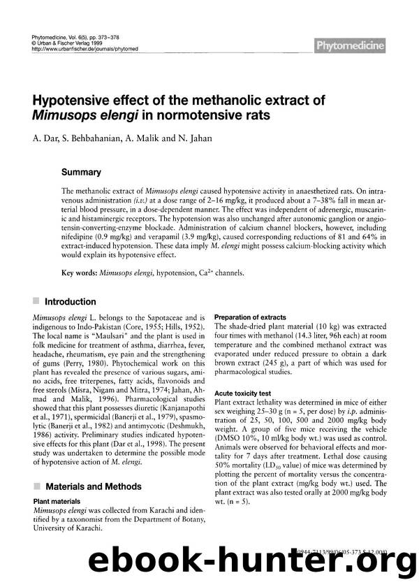 Hypotensive effect of the methanolic extract of Mimusops elengi in normotensive rats by A. Dar & S. Behbahanian & A. Malik & N. Jahan