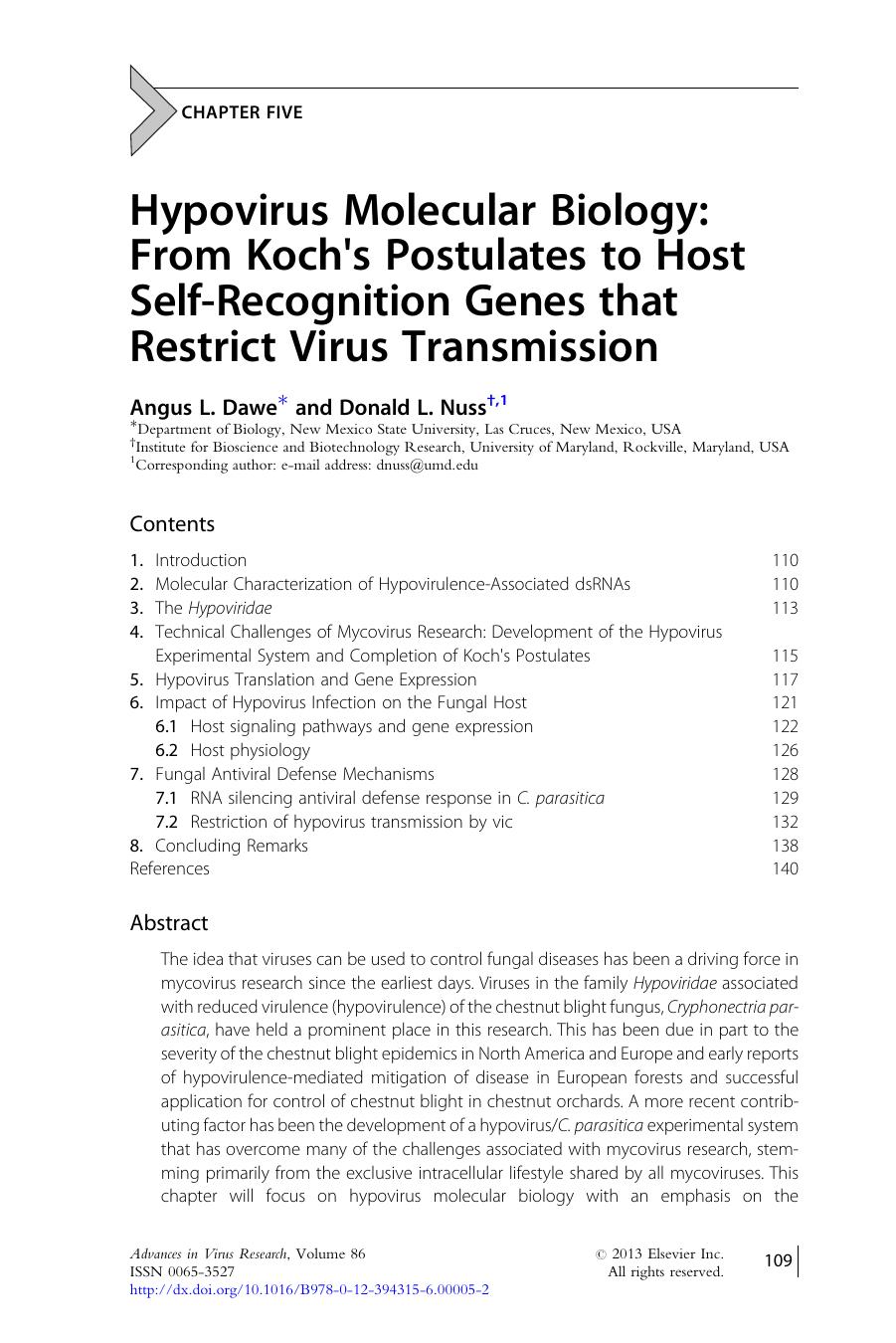Hypovirus Molecular Biology: From Koch's Postulates to Host Self-Recognition Genes that Restrict Virus Transmission by Angus L. Dawe & Donald L. Nuss