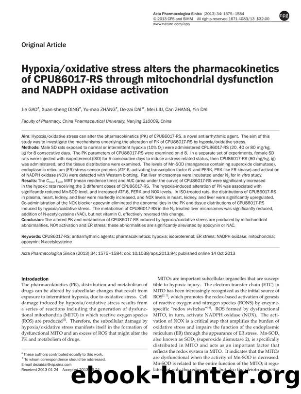 Hypoxiaoxidative stress alters the pharmacokinetics of CPU86017-RS through mitochondrial dysfunction and NADPH oxidase activation by Jie Gao & Xuan-sheng Ding & Yu-mao Zhang & De-zai Dai & Mei Liu & Can Zhang & Yin Dai