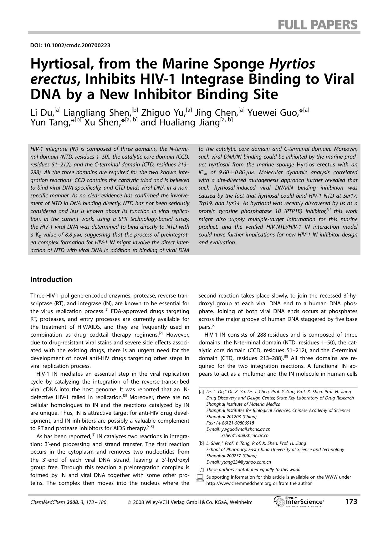 Hyrtiosal, from the Marine Sponge Hyrtios erectus, Inhibits HIV-1 Integrase Binding to Viral DNA by a New Inhibitor Binding Site by Unknown