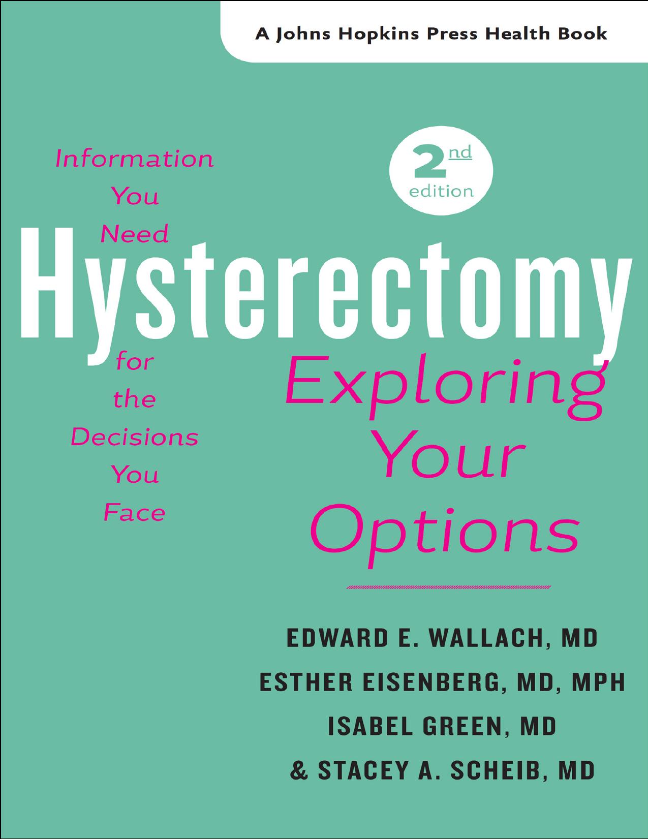 Hysterectomy by Edward E. Wallach