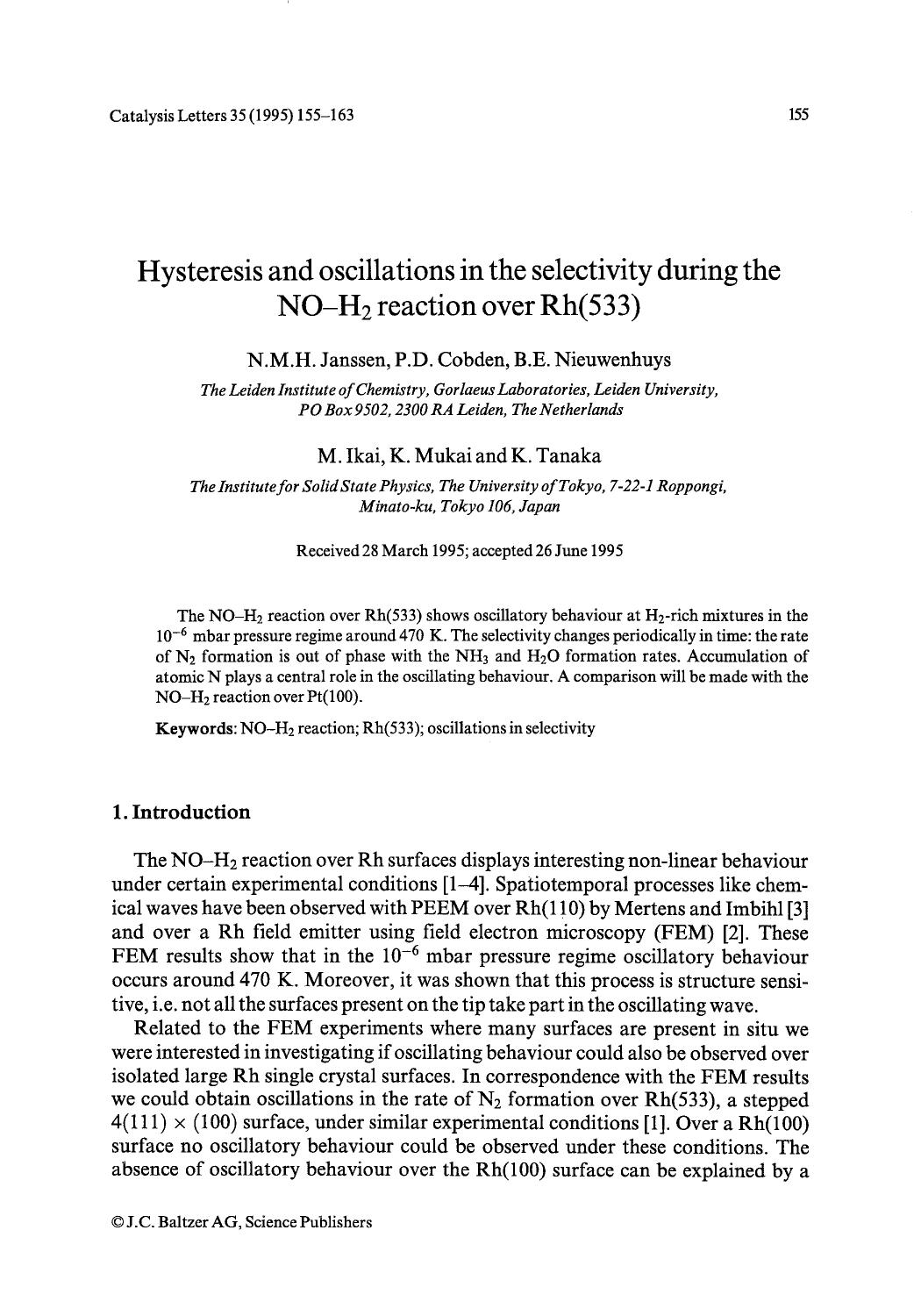 Hysteresis and oscillations in the selectivity during the NO-H <Subscript>2 <Subscript> reaction over Rh(533) by Unknown