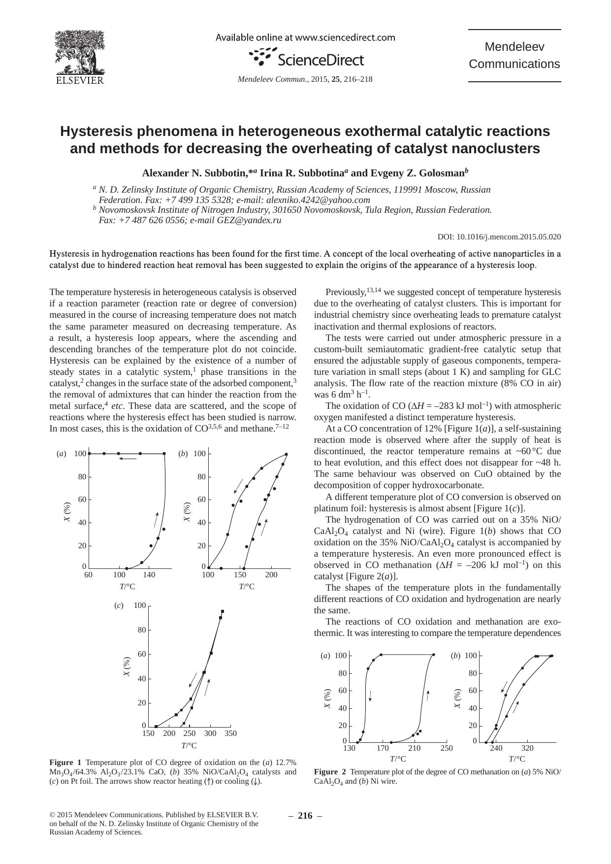 Hysteresis phenomena in heterogeneous exothermal catalytic reactions and methods for decreasing the overheating of catalyst nanoclusters by Alexander N. Subbotin & Irina R. Subbotina & Evgeny Z. Golosman
