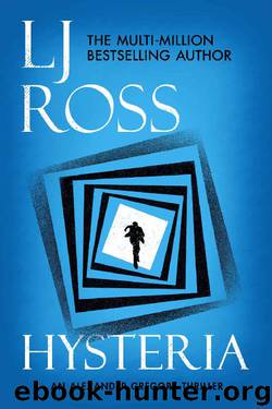 Hysteria: An Alexander Gregory Thriller (The Alexander Gregory Thrillers Book 2) by LJ Ross