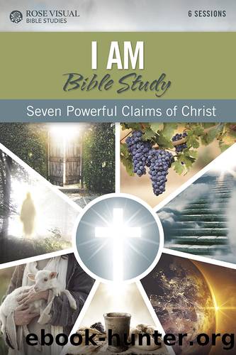 I AM Bible Study by Rose Publishing
