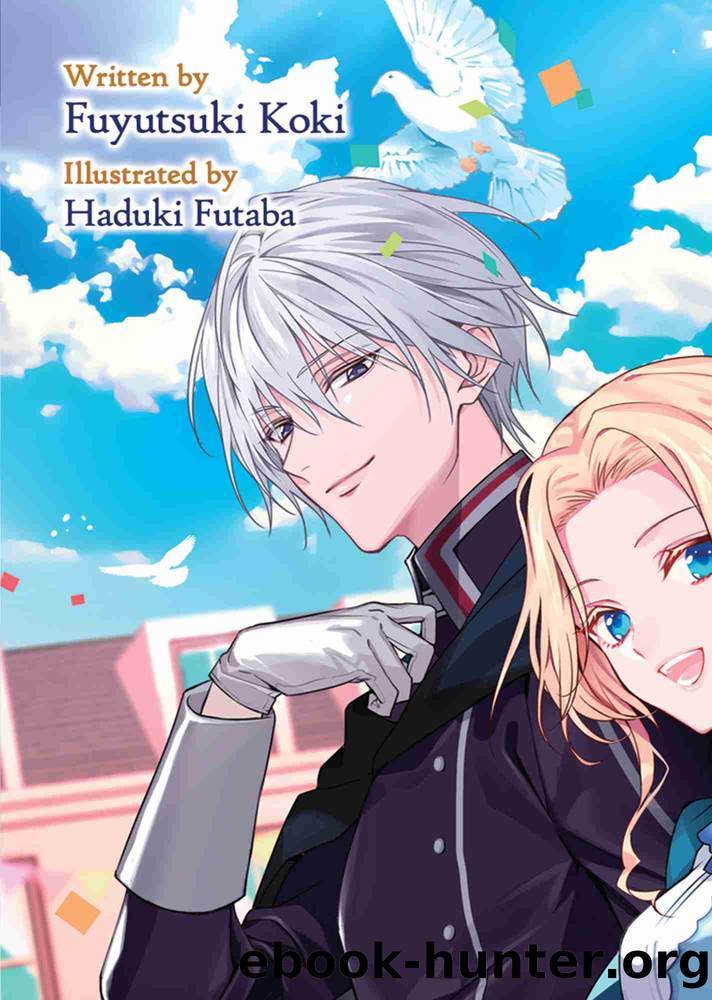 I Abandoned My Engagement Because My Sister is a Tragic Heroine, but Somehow I Became Entangled with a Righteous Prince, Volume 2 by Fuyutsuki Koki