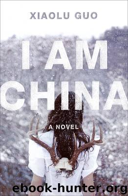 I Am China by Xiaolu Guo