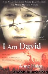 I Am David by Anne Holm
