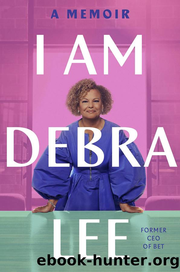 I Am Debra Lee by Debra Lee