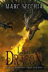 I Am Dragon by Secchia Marc