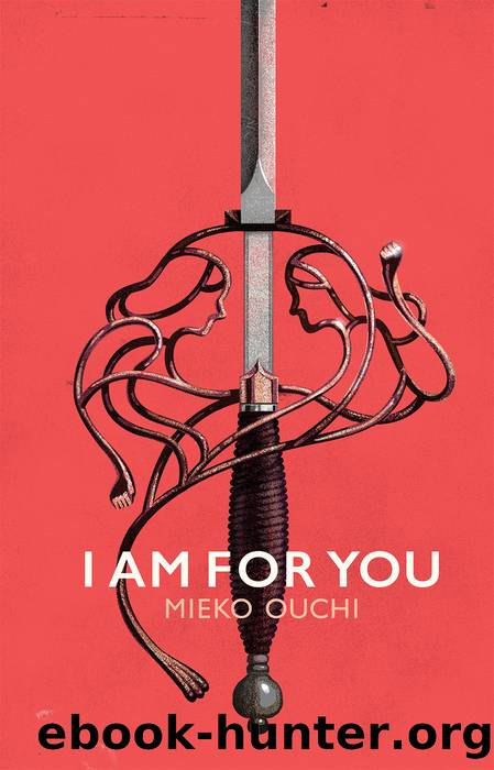 I Am For You by Mieko Ouchi